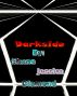 Darkside by 4E Inc