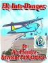 Fly Into Danger by Jim Prentice