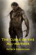 The Curse of the All-mother by Patrick Brannigan