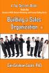 Top Secrets for Building a Sales Organization by Gini Graham Scott