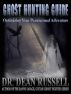 Ghost Hunting Guide: Optimize Your Paranormal Adventure by Dean  Russell