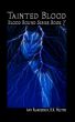 Tainted Blood - Blood Bound Series Book 7 by Amy Blankenship