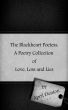 The Blackheart Poetess: A Poetry Collection of Love, Loss and Lies by April Denton