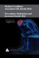 Cover for 'Medical Conditions Associated with Suicide Risk: Prescription Medications and Increased Suicide Risk'