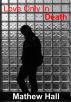 Love Only In Death by Mathew Hall