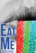 Eat Me by Claudia Sweet