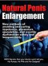 Natural Penis Enlargement: Secret methods of avoiding and curing impotence, premature ejaculation, and erectile dysfunction safely and inexpensively. NEW ... tell you, No Pumps, No Pills and No Gadgets! by IBM Publishing Group