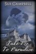 Take me to Paradise by Sue Campbell