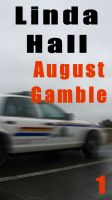 Cover for 'August Gamble'