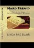 Hard Press'd by Linda Rae Blair