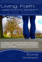 Cover for 'Living Faith: Lessons from Abraham'