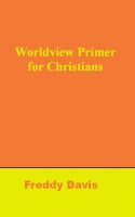 Cover for 'Worldview Primer for Christians'