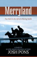 Cover for 'Merryland: Two Years in the Life of a Racing Stable'
