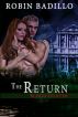 The Return by Robin Badillo