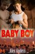 Baby Boy 1: Sacrificed by Alex Anders
