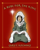 Cover for 'A Robe for the King'
