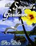 The Seagull's Gardener by Pam Chun