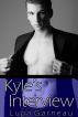 Kyle's Interview by Lupa Garneau