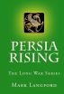 Persia Rising by Mark Langford