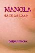 Manola (la de las lolas) by Supermicio 