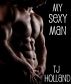 My Sexy Man by T.J. Holland