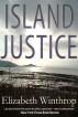 Island Justice by Elizabeth Winthrop