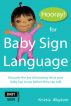 Hooray for Baby Sign Language! by Kristie Maytom