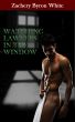 Watching Lawyers in the Window by Zachery White