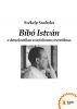 BibÃ³ IstvÃ¡n by SzÃ©kely Szabolcs