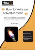 How to Write Your Advertisement by Dr Jim Porter