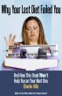 Why Your Last Diet Failed You and How This Book Won't Help You on Your Next One by Charlie Hills