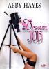 Dream Job? by Abby Hayes
