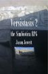 Versistasis 2: the Simbiotica RPG by Jason Jowett