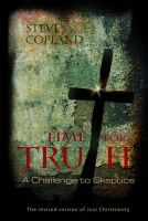 Cover for 'Time for Truth: A Challenge to Skeptics'