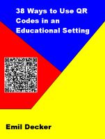 Cover for '38 Ways to Use QR Codes in an Educational Setting'