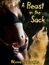 A Beast in the Sack: My Boyfriend the Werewolf by Wynne Burroughs