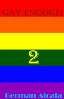 Cover for 'Gay Enough 2'