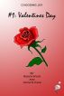 Choosing Joy - #1:Valentines Day by Roger Wyer