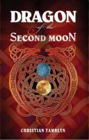 Cover for 'Dragon of the Second Moon'