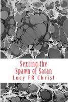 Cover for 'Sexting the Spawn of Satan - Part Four'