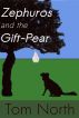 Zephuros and the Gift-Pear by Tom North