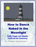 Cover for 'How to Dance Naked in the Moonlight'