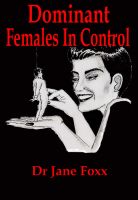 Cover for 'Dominant Females in Control'