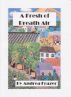 A Fresh of Breath Air by Andrea Frazer