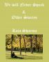 We will Never Speak & Other Stories by Raja Sharma 