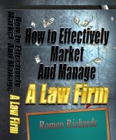 Cover for 'How to Effectively Market and Manage a Law Firm'