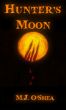 Hunter's Moon by M.J. O'Shea