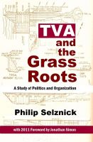 Cover for 'TVA and the Grass Roots: A Study of Politics and Organization'