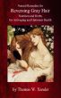 Natural Remedies for Reversing Gray Hair:  Nutrition and Herbs for Anti-aging and Optimum Health by Thomas W. Xander