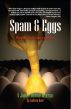 Spam & Eggs: A Johnny Denovo Mystery by Andrew Kent
